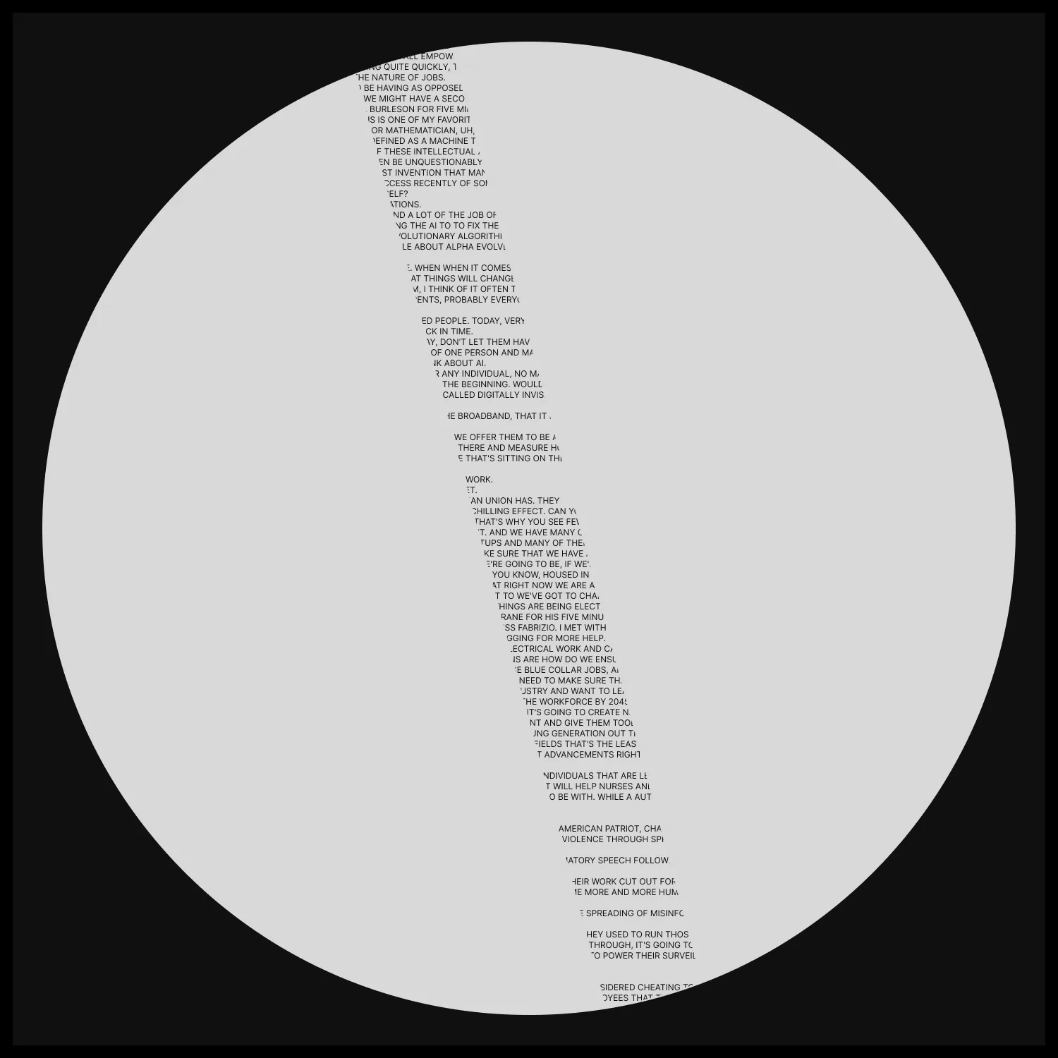Single of text from transcript of Congressional AI hearing, revealed in thin strip at 15 degrees rotation. (text taken from the transcript of this hearing video: https://www.youtube.com/watch?v=0ytOZF3cdXw)